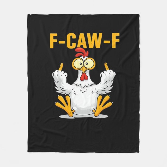 F-Caw-F-Chicken Essential Funny Trendy Fleece Blanket (Front)