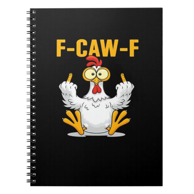 F-Caw-F-Chicken Essential Funny Trendy Notebook (Front)