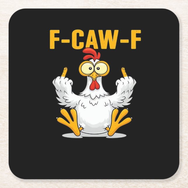 F-Caw-F-Chicken Essential Funny Trendy Square Paper Coaster (Front)