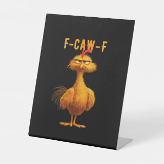 F-Caw-F-Chicken Essential Minimal Clean Pedestal Sign