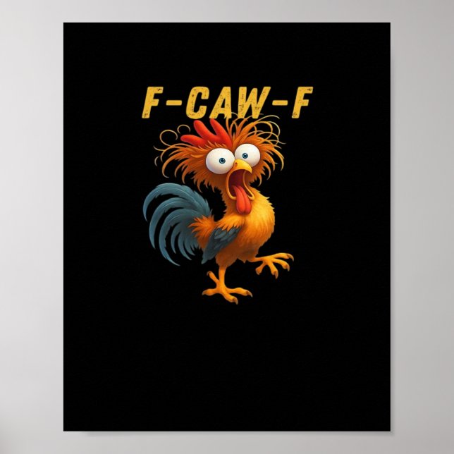F-Caw-F-Chicken Essential Retro Classic Poster (Front)