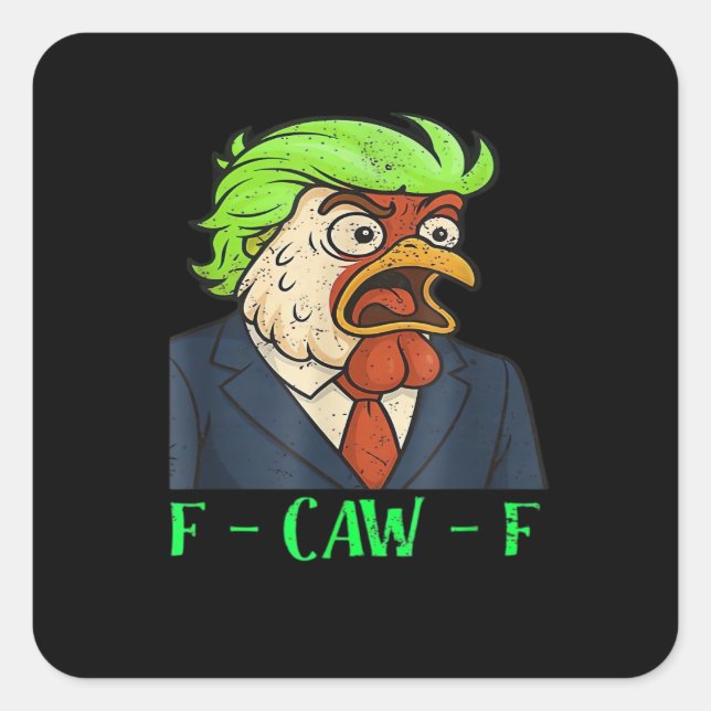 F-Caw-F Chicken Essential Simple Clean Square Sticker (Front)