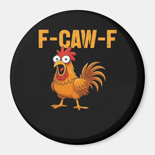 F-Caw-F-Chicken Essential Simple Design Magnet (Front)