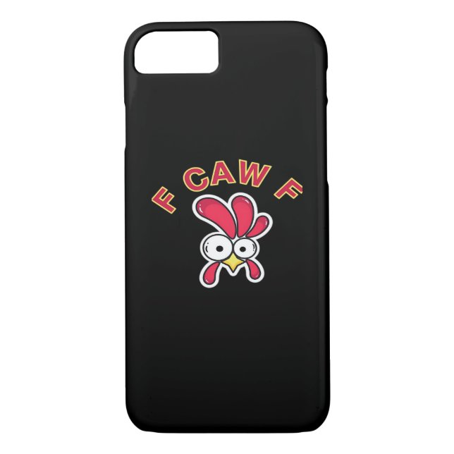 F-Caw-F Chicken Funny Case-Mate iPhone Case (Back)