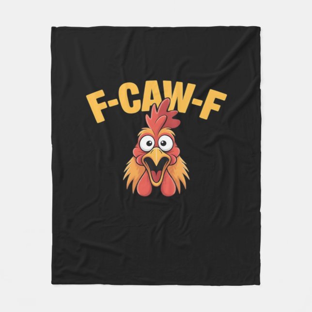 F-Caw-F Chicken Funny Chicken Creative Graphic Fleece Blanket (Front)