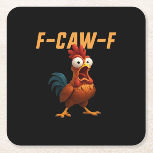 F-Caw-F Chicken Funny Chicken F-Caw-F Gear Retro G Square Paper Coaster