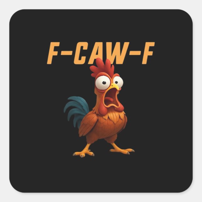 F-Caw-F Chicken Funny Chicken F-Caw-F Gear Retro G Square Sticker (Front)