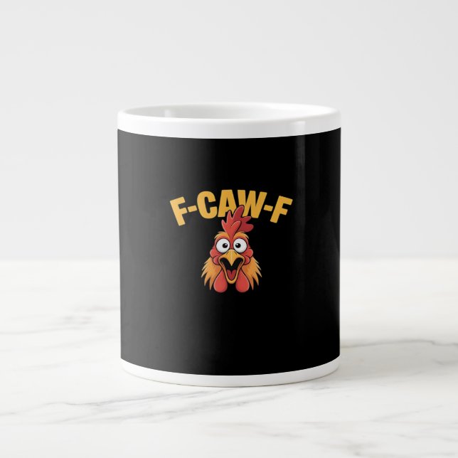 F-Caw-F Chicken Funny Chicken Trendy Casual Large Coffee Mug (Front)