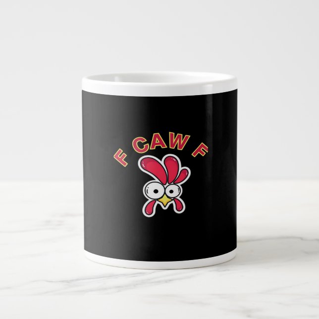 F-Caw-F Chicken Funny Large Coffee Mug (Front)