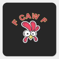 F-Caw-F Chicken Funny