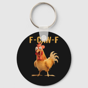 F-Caw-F-Chicken Funny Trendy Key Ring