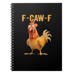 F-Caw-F-Chicken Funny Trendy Notebook