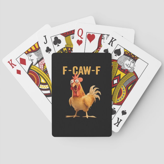 F-Caw-F-Chicken Funny Trendy Playing Cards (Back)