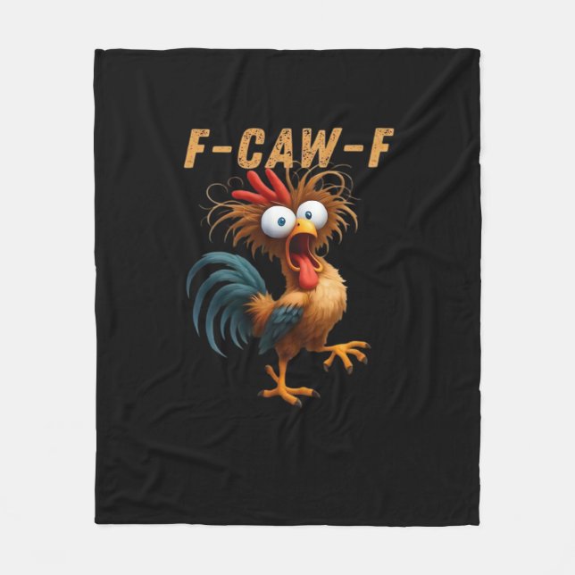 F-Caw-F Chicken Humour Fleece Blanket (Front)