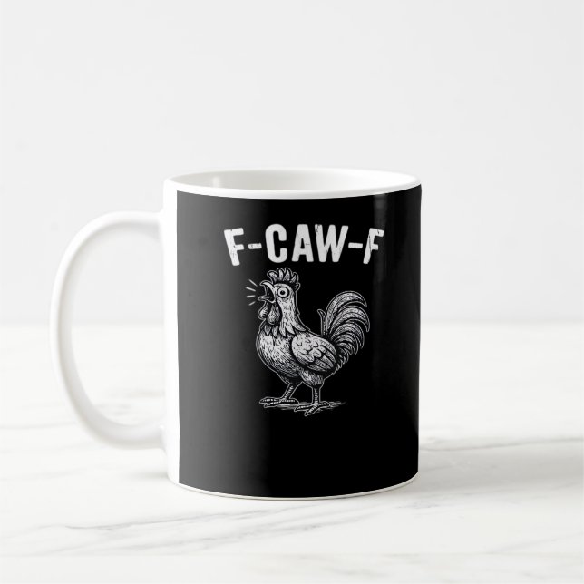 F-Caw-F Chicken Retro Graphic Coffee Mug (Left)