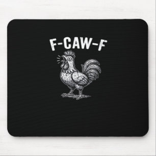 F-Caw-F Chicken Retro Graphic Mouse Pad