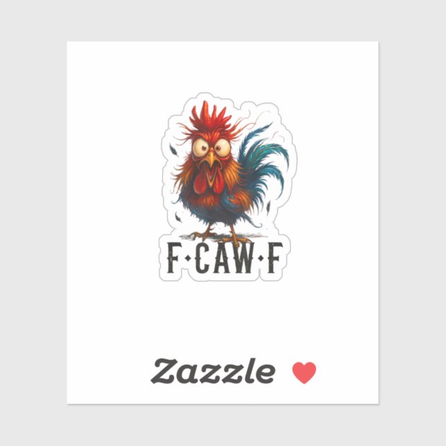 F-Caw-F Chicken Rooster Funny Meme (Sheet)