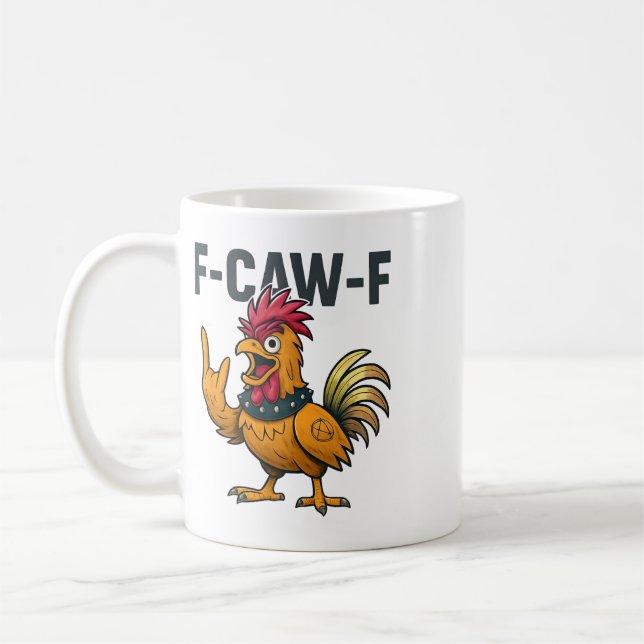 F-caw-f - Chicken Rooster Meme  Coffee Mug (Left)