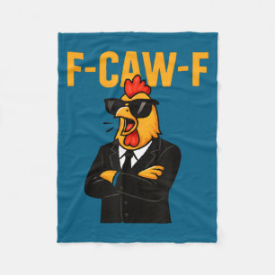 F-caw-f - chicken rooster meme fleece blanket