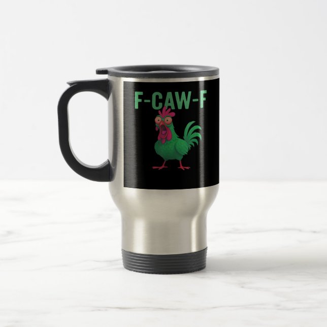 F-Caw-F Chicken Vintage Style Travel Mug (Left)