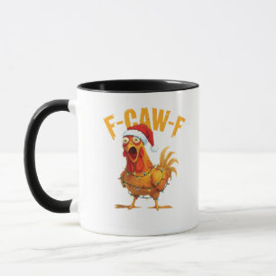 F-Caw-F Christmas Funny Chicken Christmas Essentia Mug