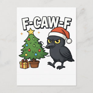 F-caw-f Christmas Raven Crow Xmas Tree Meme Holiday Postcard