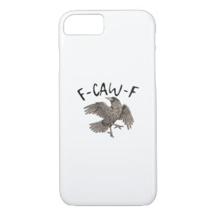 F-Caw-F Classic Aesthetic Casual iPhone 8/7 Case