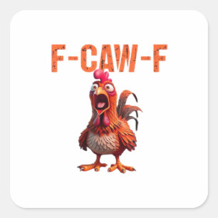 F-Caw-F Classic Basic Design Square Sticker