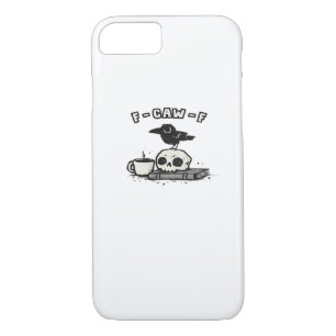 F-Caw-F Classic Cool Unique iPhone 8/7 Case