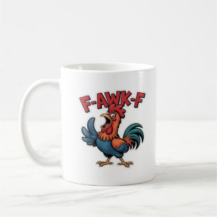 F-Caw-F Classic Cool Unique Coffee Mug