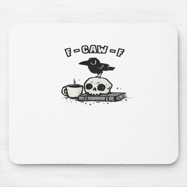 F-Caw-F Classic Cool Unique Mouse Pad (Front)