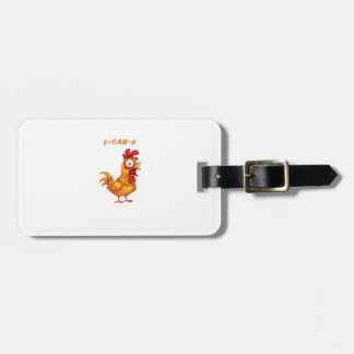 F-Caw-F Classic Funny Quote Luggage Tag