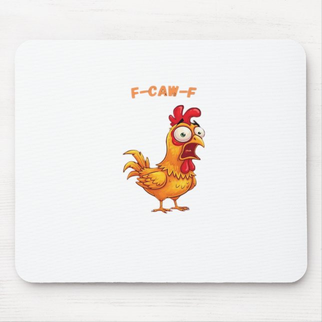 F-Caw-F Classic Funny Quote Mouse Pad (Front)