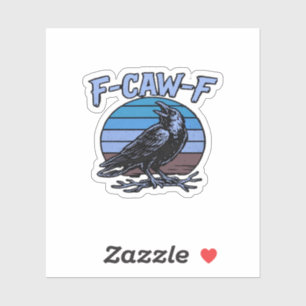 F-Caw-F Classic Funny Retro