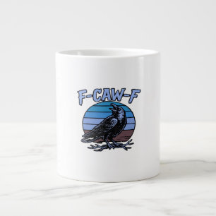 F-Caw-F Classic Funny Retro Large Coffee Mug