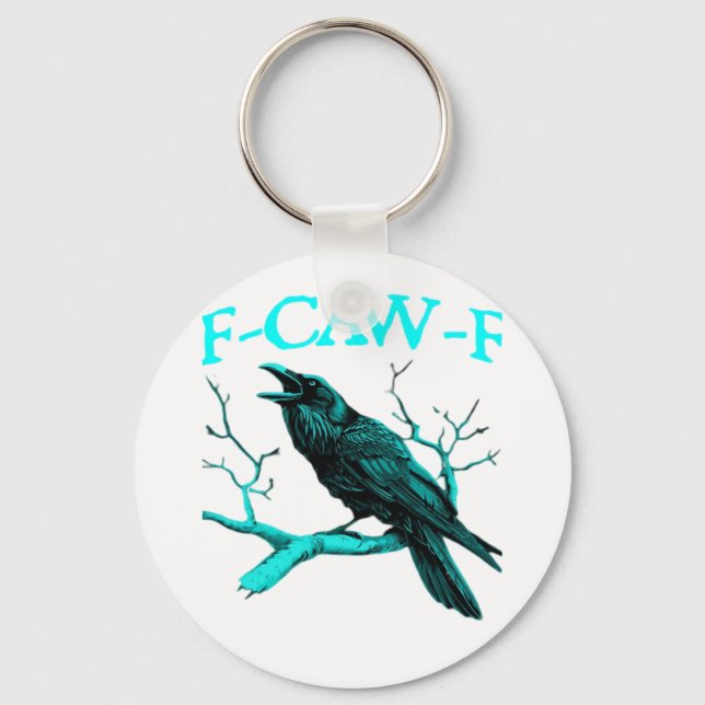 F-Caw-F Classic Funny Trendy Key Ring (Front)