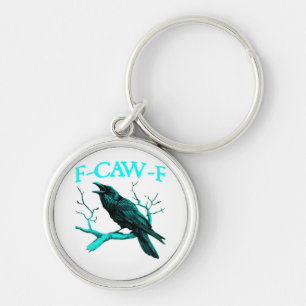 F-Caw-F Classic Funny Trendy Key Ring