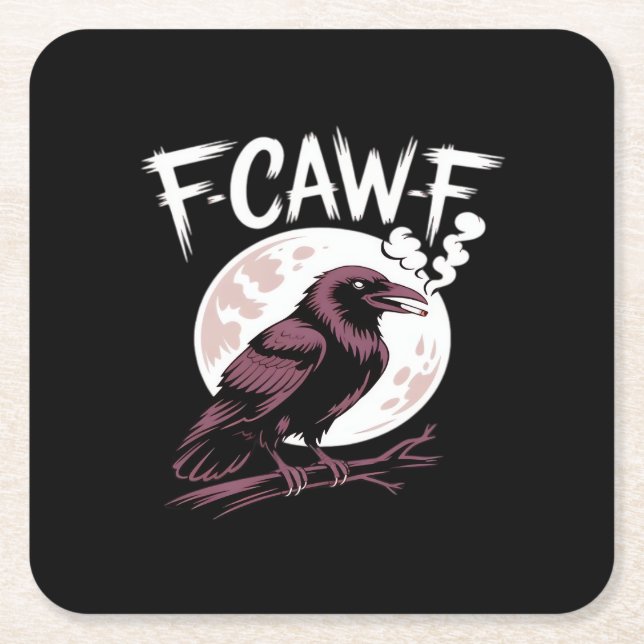 F-Caw-F Classic Minimal Clean Square Paper Coaster (Front)