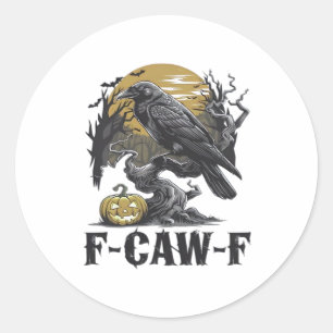 F-Caw-F Classic Minimal Design Classic Round Sticker
