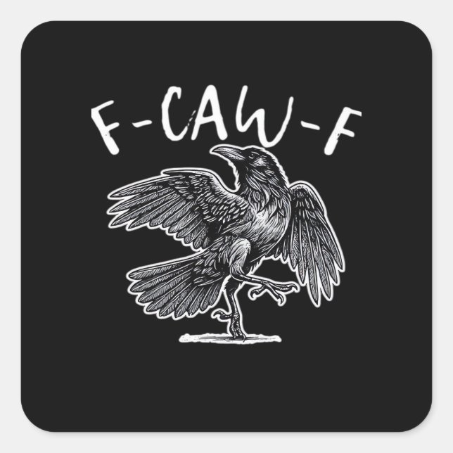 F-Caw-F Classic Retro Square Sticker (Front)