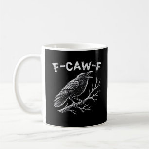 F-Caw-F Classic Retro Style Coffee Mug