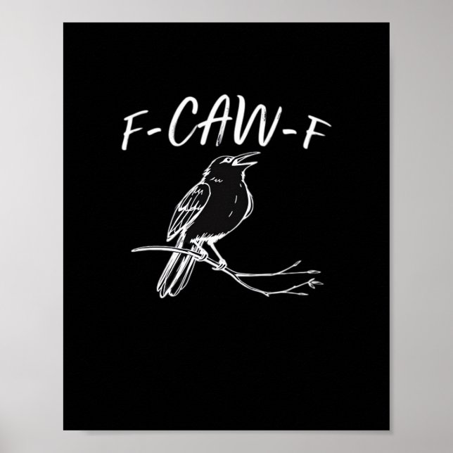 F-Caw-F Classic Retro Style Poster (Front)