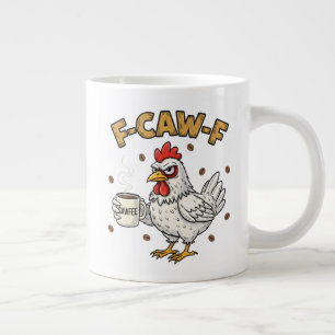 F-CAW-F Coffee Lover Chicken, Funny FCAWF Bird Large Coffee Mug