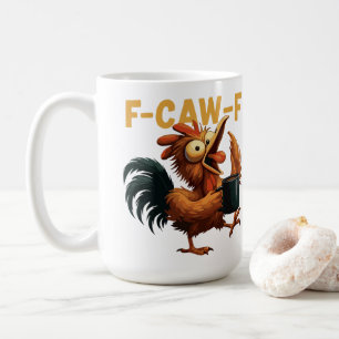 F-CAW-F COFFEE MUG