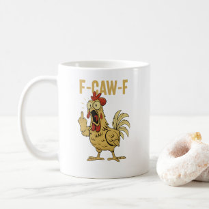 F-CAW-F COFFEE MUG