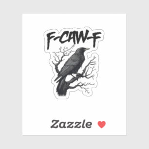 F-Caw-F Comfort Support Your Murder Essential Funn