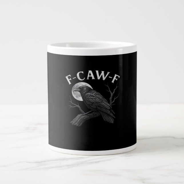 F-Caw-F Cool Unique Large Coffee Mug (Front)