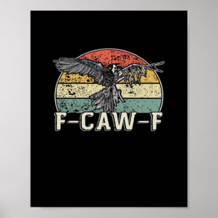 F-Caw-F Cow Funny Bird Vintage Sunset Funny Humour Poster