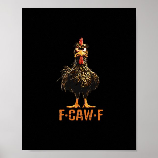F-Caw-F Creative Casual Poster (Front)