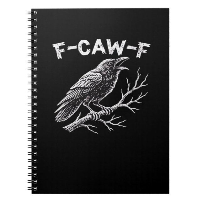 F-Caw-F Creative Style Notebook (Front)